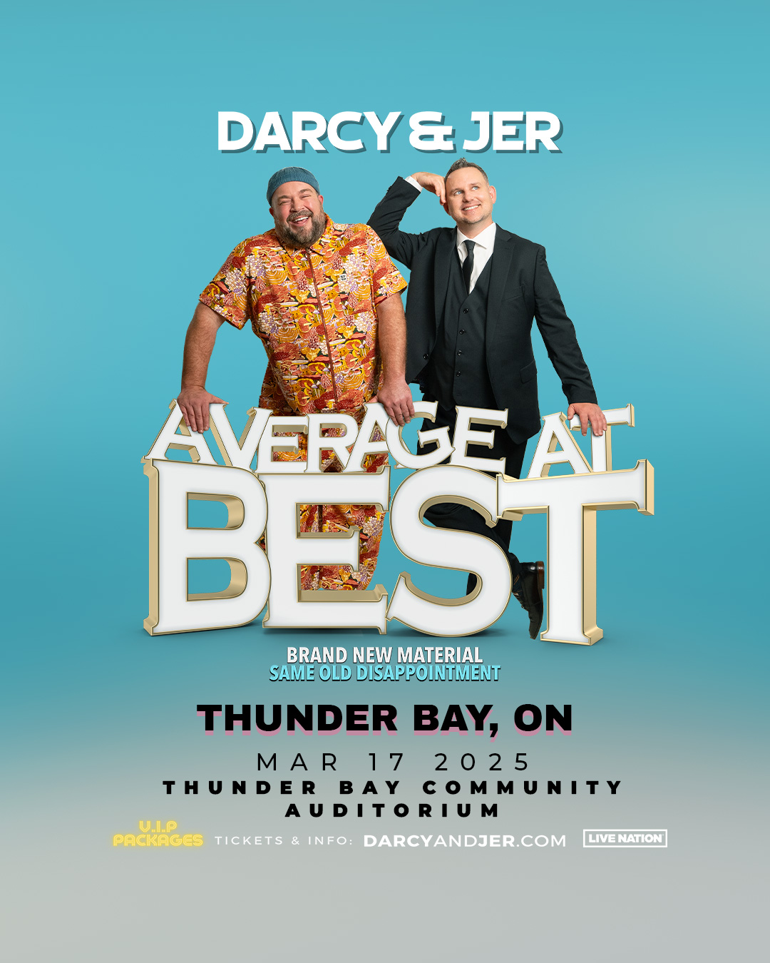 Darcy & Jer - Average at Best Tour